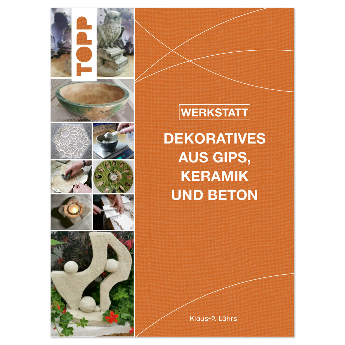 Buch - Dekoratives aus Gips, Keramik und Beton