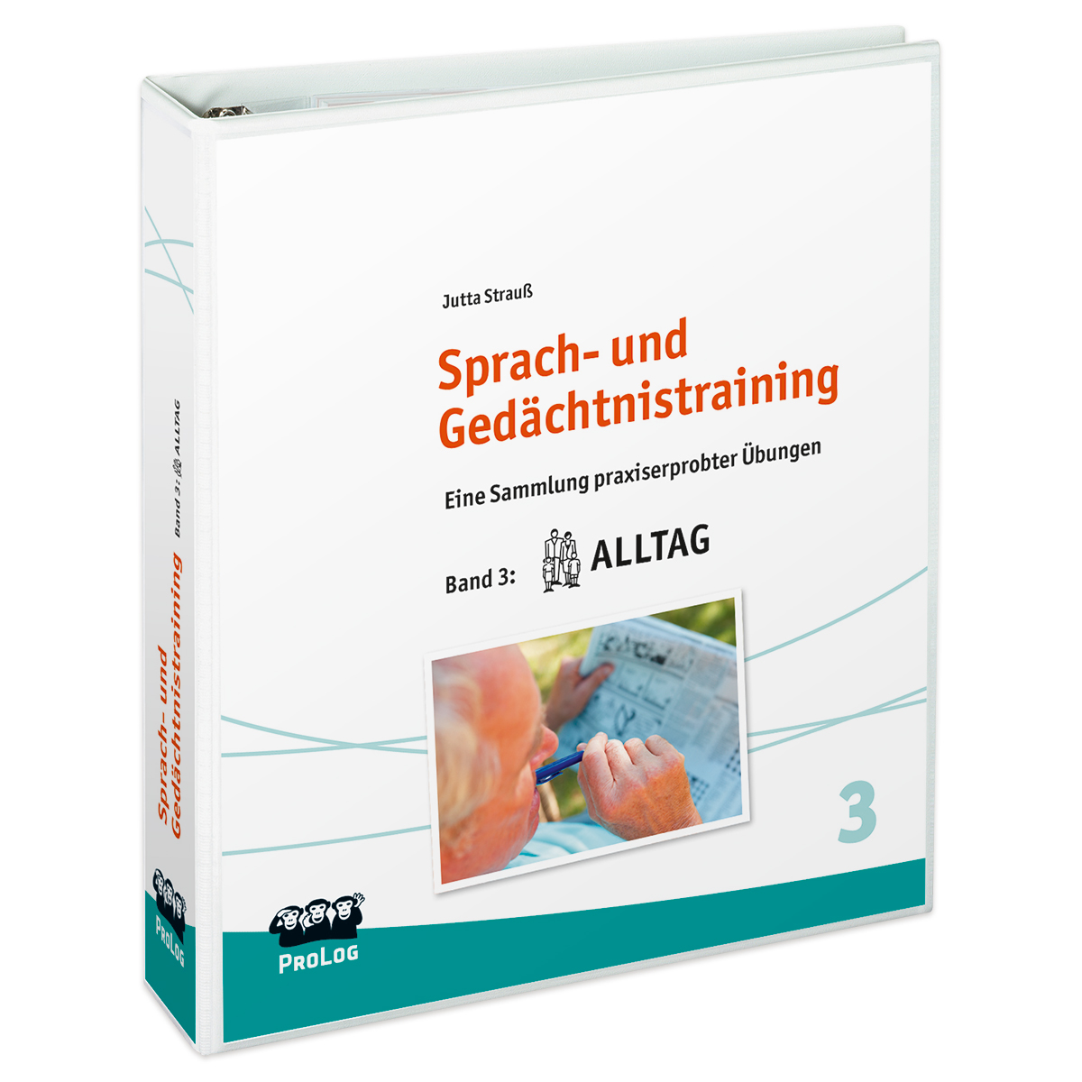 Sprach- und Gedächtnistraining - Themenband 3: Alltag