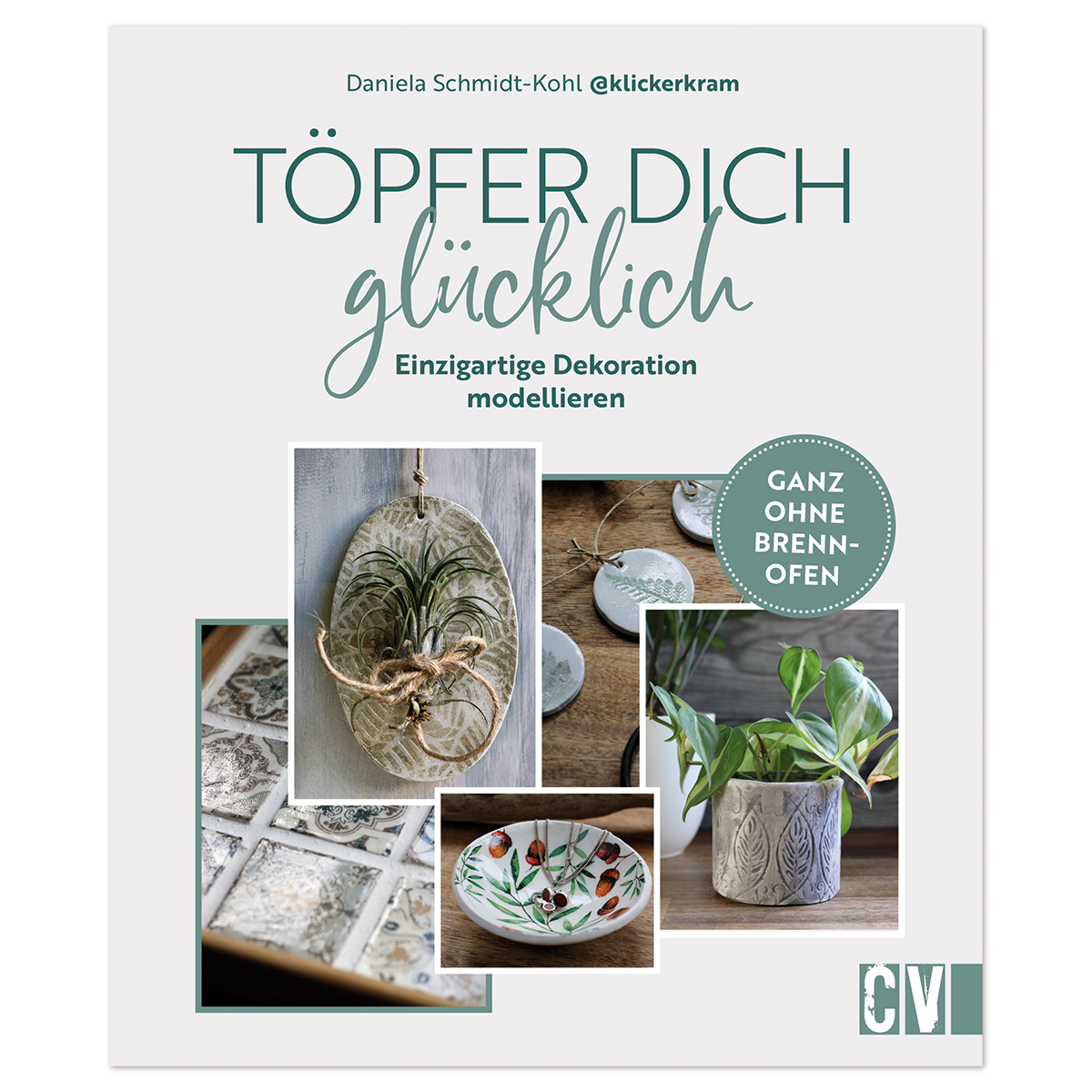 Buch - Töpfer dich glücklich