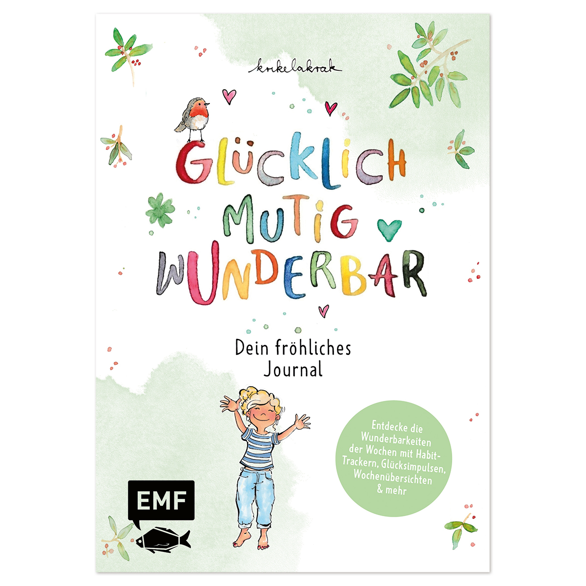 Buch - Glücklich mutig wunderbar - Dein fröhliches Journal