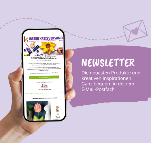 Newsletter: Die neuesten Produkte und kreative Inspirationen. Ganz bequem in deinem E-Mail-Postfach