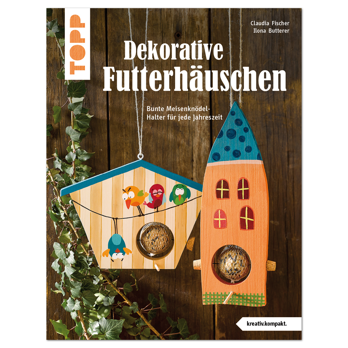 Buch -  Dekorative Futterhäuschen
